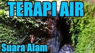 Terapi Air | Suara alam | Burung Berkicau Kembali | Agar tidak stres | Pulihkan drop mental