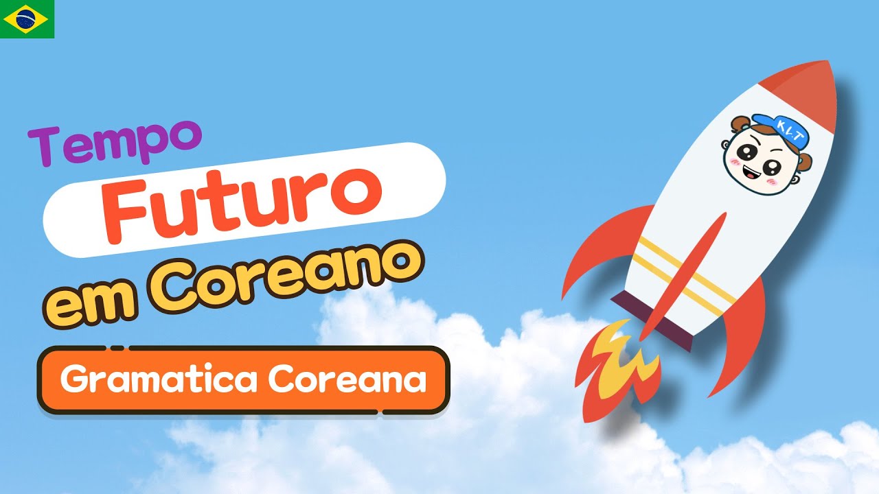 Domine o Tempo FUTURO em Coreano com confiança: Gramática Coreana #gramáticacoreana