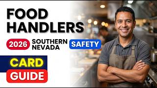 Get Your 2026 Southern Nevada Food Handlers Safety Card - SNHD Test Prep and New Rules
