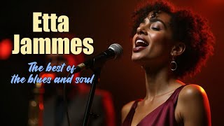 Timeless Love Songs | Etta James Inspired Blues \u0026 Soul Classics