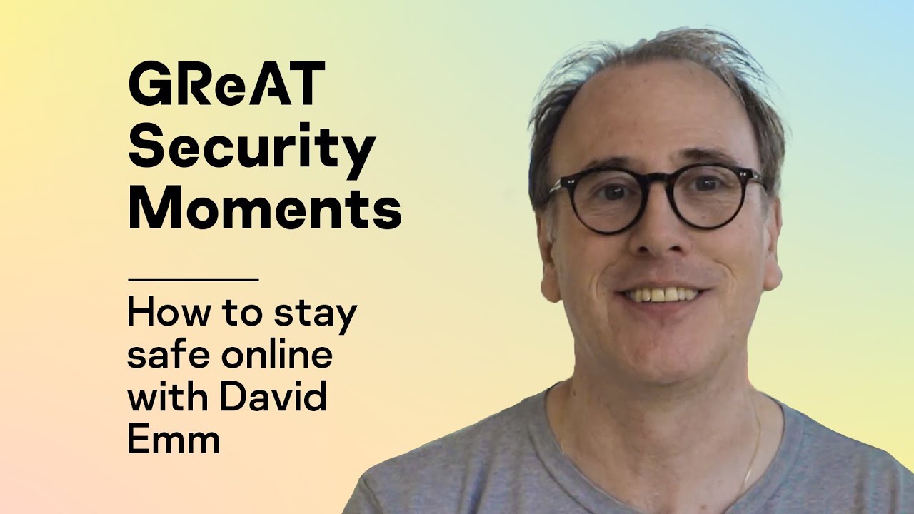 How to stay safe online with David Emm