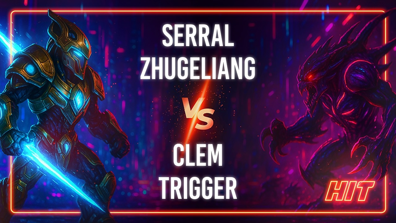 HIT! Serral ZhuGeLiang VS Clem trigger 2v2 Circuit Season 2 Jan