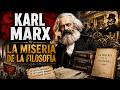Karl Marx - La miseria de la filosofía