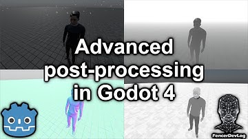 Godot 4: Advanced post-processing (tutorial)