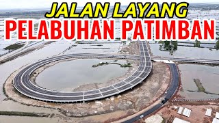 AKSES PELABUHAN PATIMBAN SUBANG JAWA BARAT DARI PANTURA (View Drone)