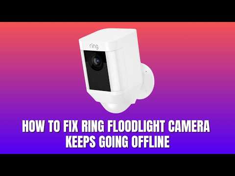 How to Fix Ring Floodlight Camera Keeps Going Offline 2026