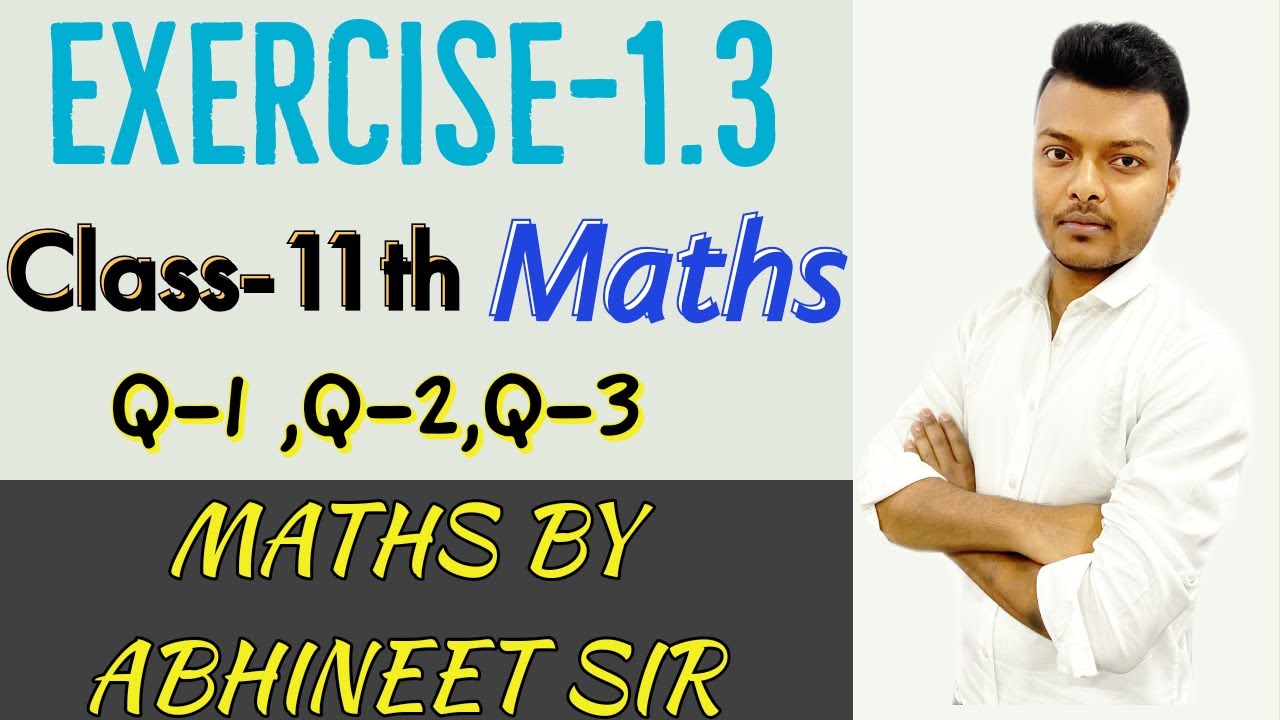 Exercise 1 3 q1 q2 q3 class 11th sets chapter 1 ncert