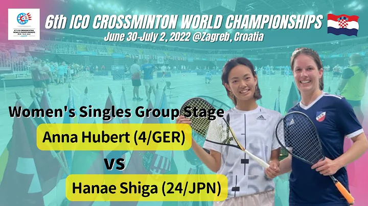 WS | Group Stage | Anna Hubert vs Hanae Shiga | 6t...