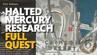 Halted Mercury Research FULL QUEST Crimson Desert @ZaFrostPet