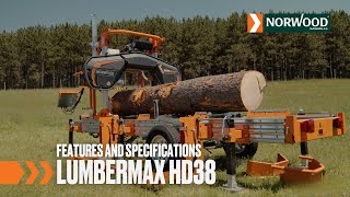 Features and Specifications | The Ultimate Portable Sawmill | LumberMax HD38 Portable Sawmill