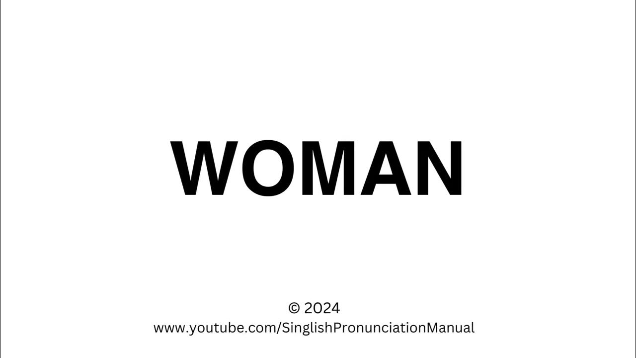 How To Pronounce WOMAN In Singlish YouTube how-to-pronounce-woman-in-singlish-youtube