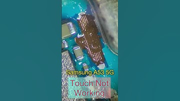Samsung A53 5G Touch Not Working Solution