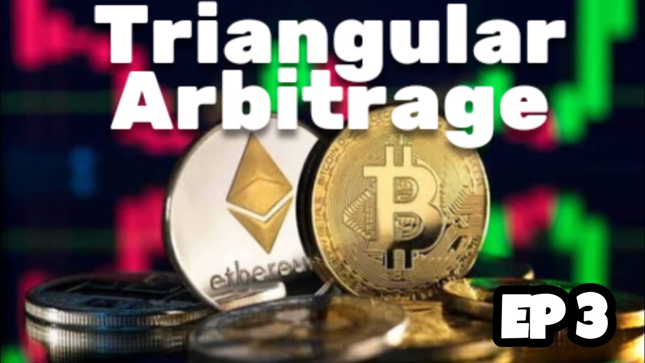 EP 3 - Steps to Successful Triangular Arbitrage - EP 3 | Profitable ...