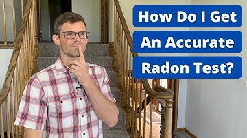 How to Maintain Closed-House Conditions for Radon Testing