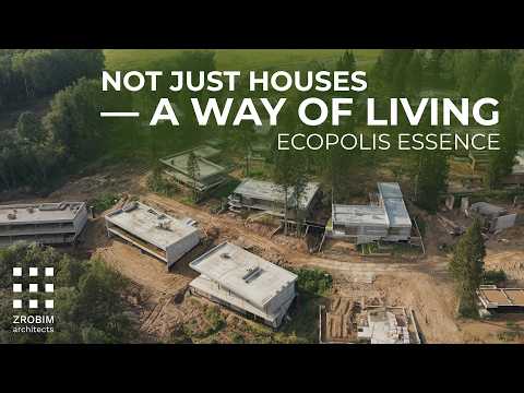 Ecopolis ESSENCE | Sustainable Architecture for a Modern Cottage Community