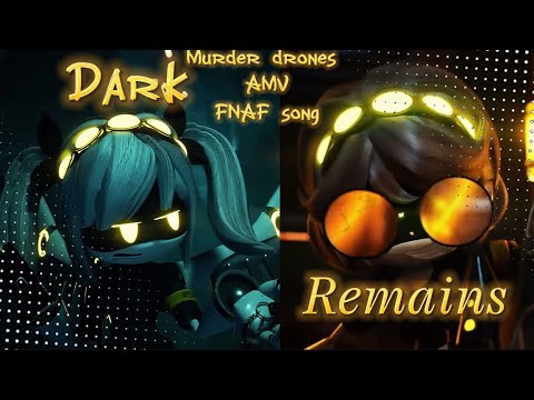 SD-V & SD-J AMV | Dark Remains [Murder Drones AMV edit video]