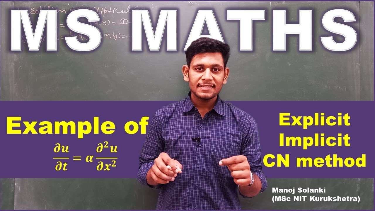 Example solution by Explicit, Implicit and Crank Nicolson Method - YouTube