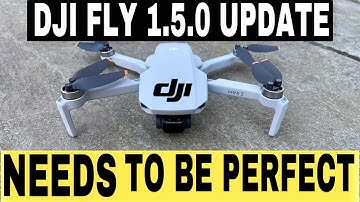 DJI FLY 1.5.0 NEW UPDATE | DJI MINI 2
