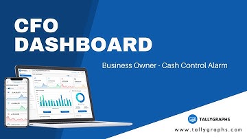 CFO Dashboard - Cash control Indicators from TallyERP9 for the Business owners | TallyGraphs