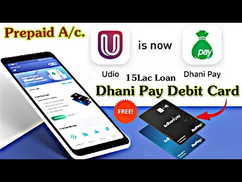 Udio Wallet Now Dhani Pay Prepaid Wallet Account With Virtual&Plastic Debit Card + Get Upto ₹15 Lac.