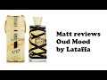 Oud Mood by Lattafa Review