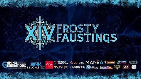 Frosty Faustings XIV 2022 || Day 1 || Mystery Pools