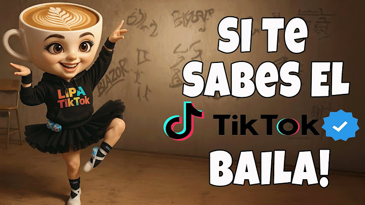 SI TE SABES EL TIKTOK BAILA - 2025