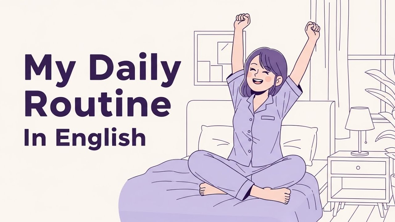 Daily English Habits: Talk About Your Routine (A2/B1) - YouTube