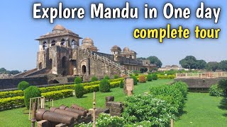 Mandu (Mandav) Madhya Pradesh tour | Best places to visit in Mandu in one day