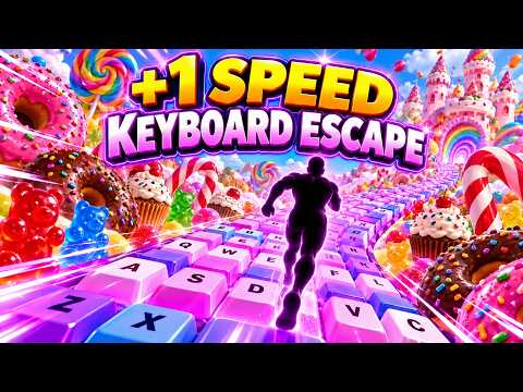 +1 SPEED KEYBOARD ESCAPE 🍭 | CANDY WORLD | 4K Immersive Interactive Warm Up