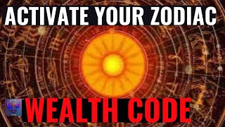 Activate Code of FORTUNE In 11 Hour ZODIAC Unlimited Luck, Love, Money & Abundance 