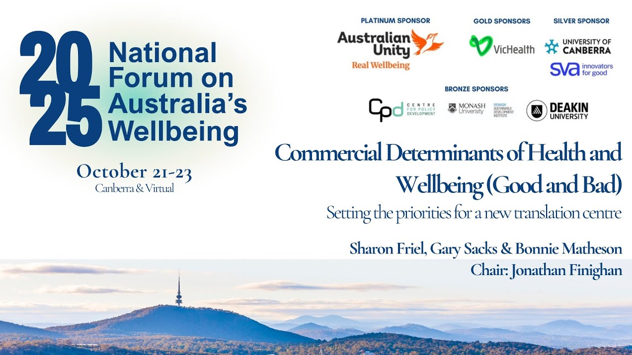 Sharon Friel, Gary Sacks and Bonnie Matheson - Commercial Determinants of Health and Wellbeing