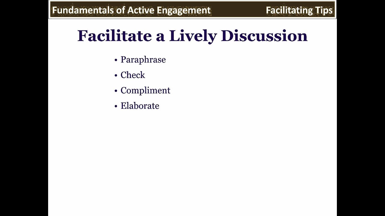 Fundamentals of Active Engagement: Facilitating Tips