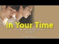 Lee suhyun  in your time hanromeng lyrics  its okay not to be okay ost part 4