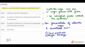 Which is not true with respect to cathode rays :