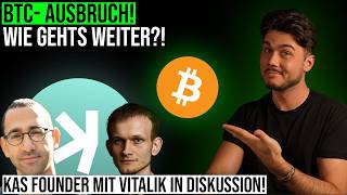 BTC durchbricht wichtige Grenzen! Geht die Rallye weiter!? Kaspa Founder diskutiert mit Vitalik!