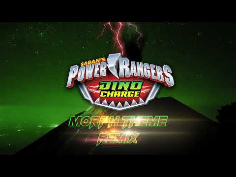 Power Rangers Dino Charge | Morph Theme Remix