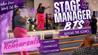 🎭 When Love Won’t Let Go BTS | A Day in the Life of a Stage Manager