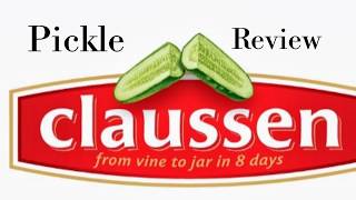 Claussen Kosher Dill Pickle Review