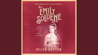 Chapter 6.16 - The Improbable Adventures of Miss Emily Soldene
