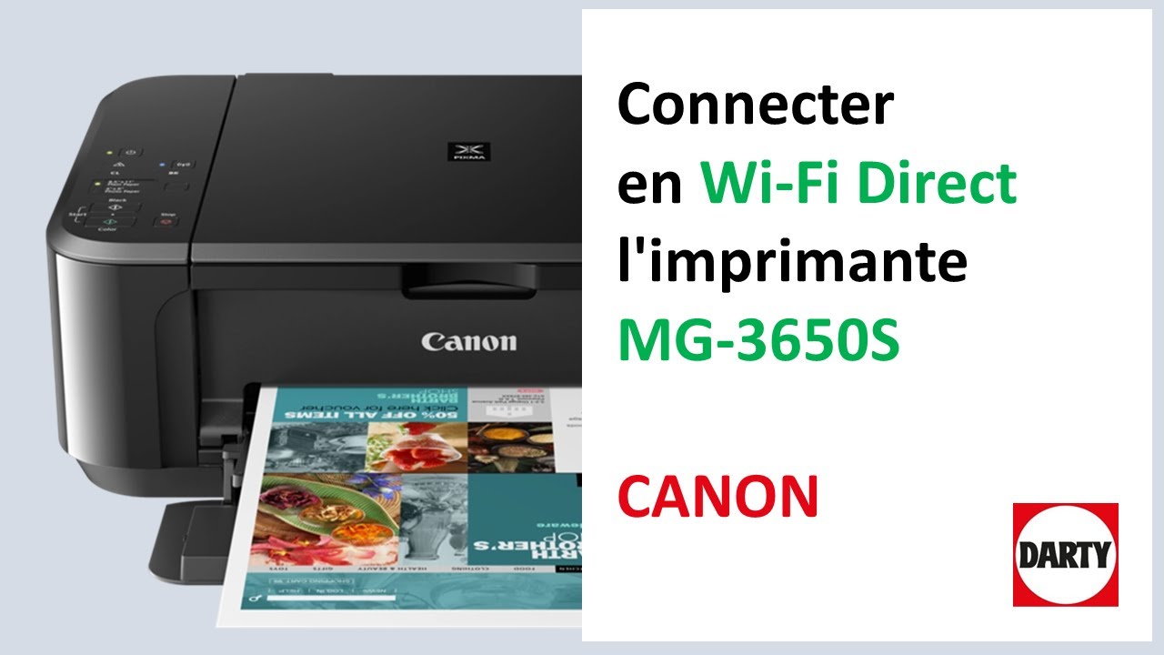Connecter son imprimante Canon MG3650S en Wi-Fi direct 