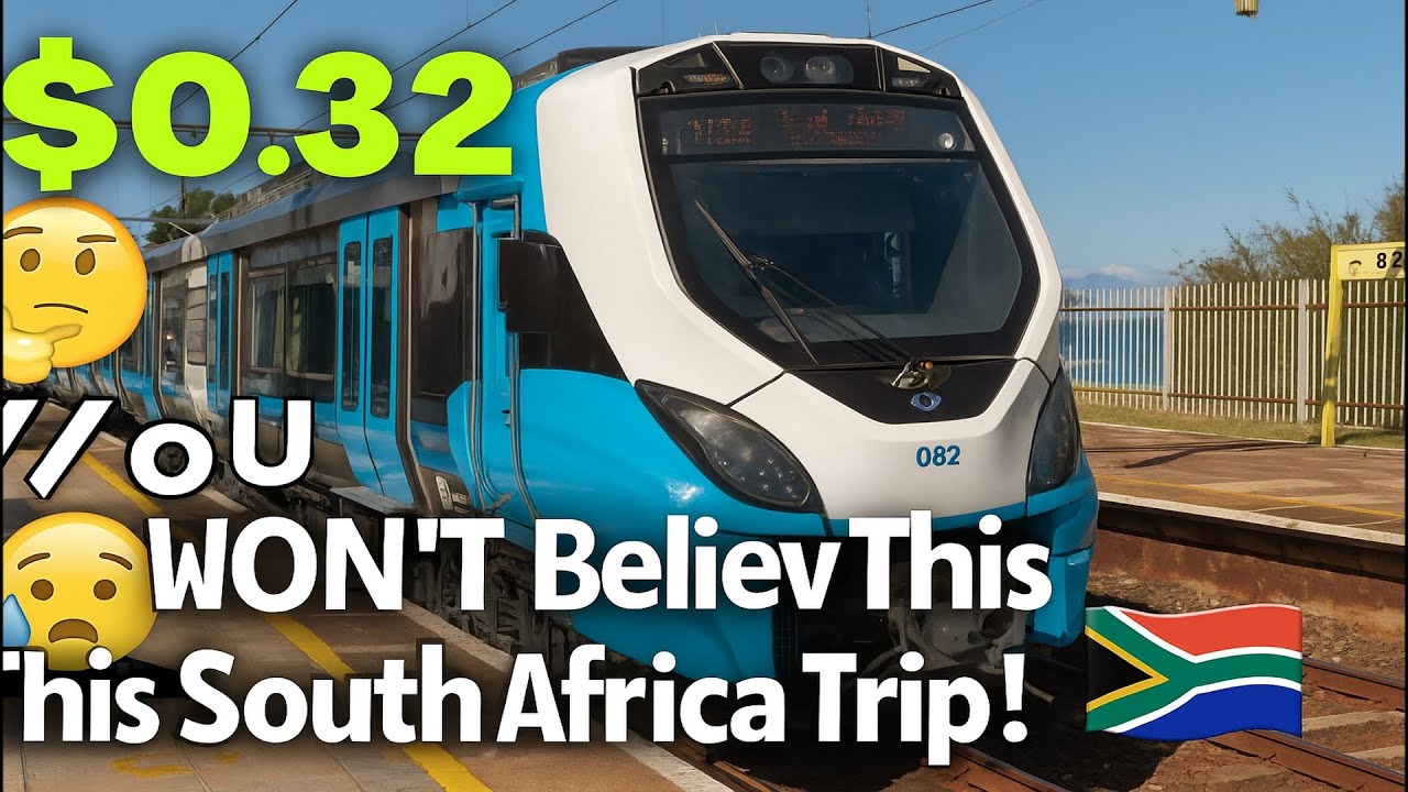 Can You Believe This $0.32 Train Trip in South Africa? 🇿🇦🚆