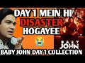 Baby John Day 1 Box Office Collection| Baby John Day 1 Collection #babyjohn #varundhawan