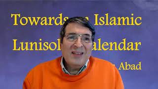 Towards an Islamic Lunisolar Calendar: A Historical Account by Hisham Abad | AHM Curated Collection