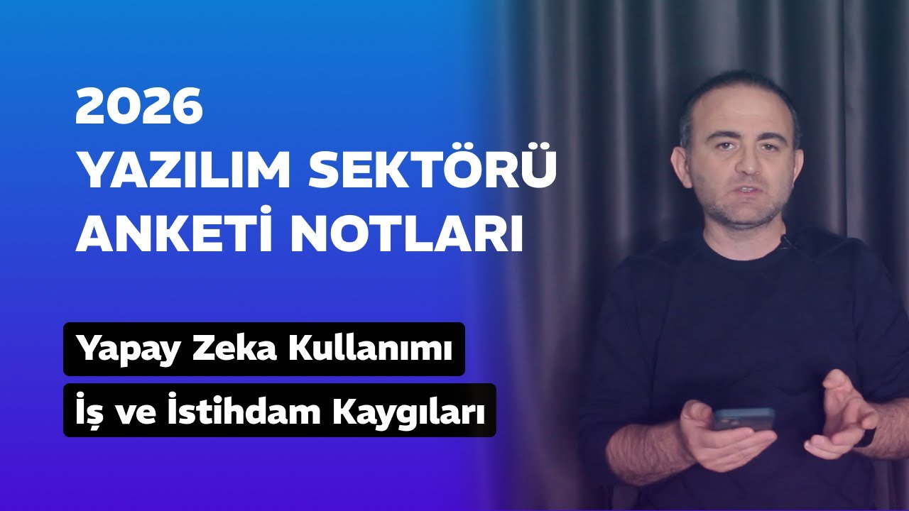 Türkiye Yazılım Sektörü Anketi 2026 Notları