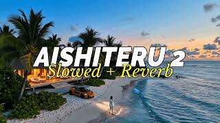 Download Lagu ZIVILIA - AISHITERU 2 ( SLOWED \u0026 REVERB ) COVER PI7U USA MP3