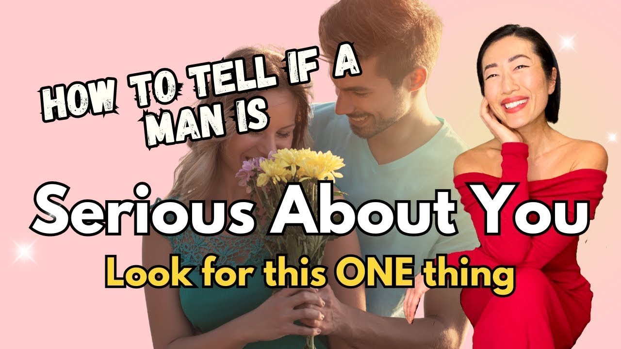 How To Tell If A Man Is Serious About You