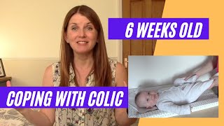 6 weeks old | How to cope with colic
