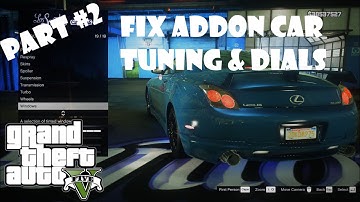 GTA 5 HOW TO FIX TUNING PARTS, DIALS, SEAT & STEERING FOR ADDONS/ ADDON CREATOR/ TUTORIAL PART #2