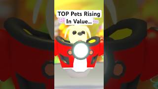 TOP Pets RISING in Value in AUGUST in Adopt Me...🔥#adoptme #roblox